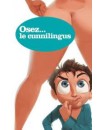 OSEZ... le cunnilingus