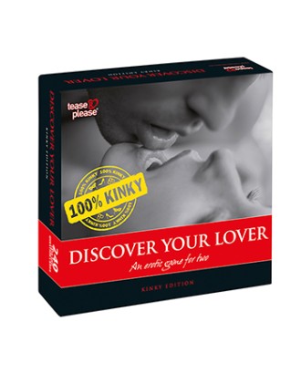 DISCOVER YOU LOVER 100 % KINKY