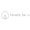 TOTALLY FOR U